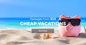 Finding Cheap Vacation Packages Tips and Trick